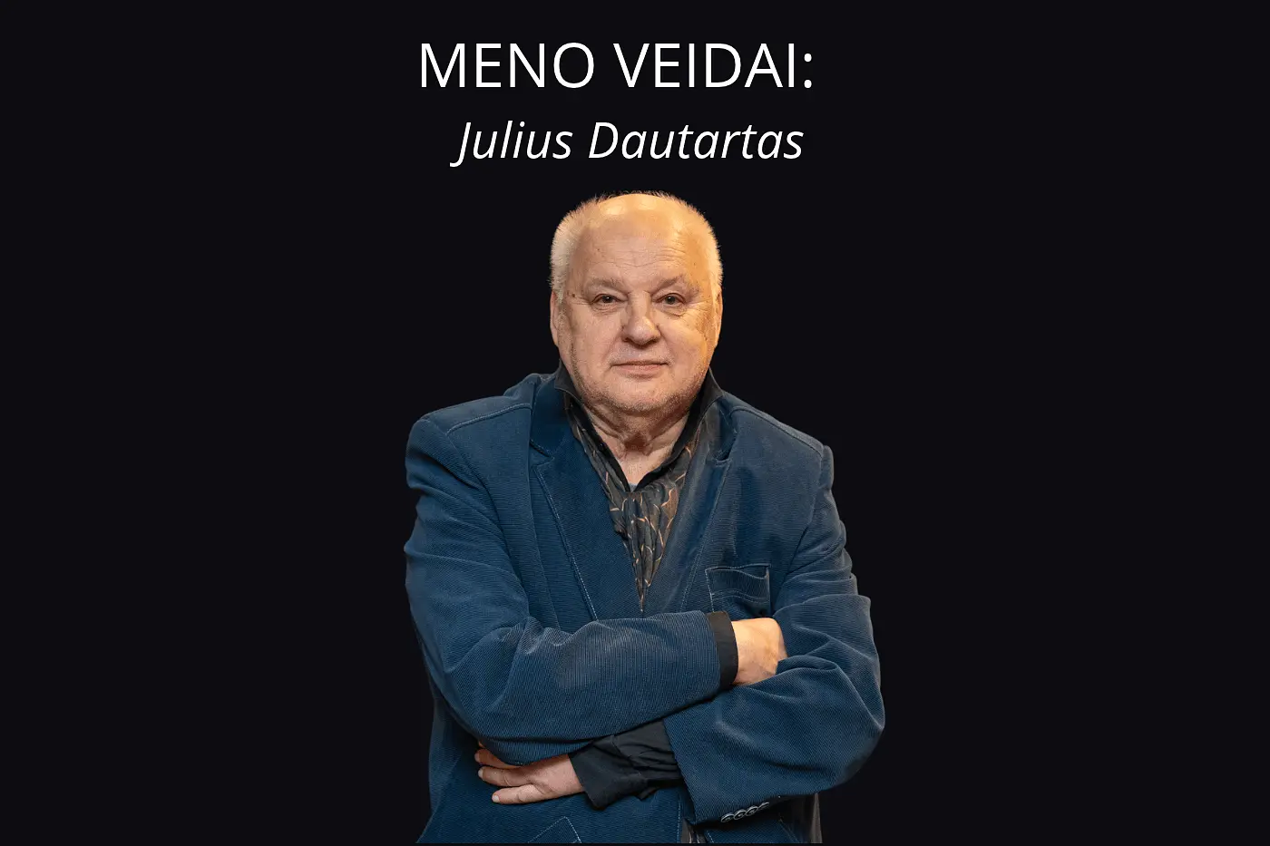 Jubiliejinį sezoną teatras „Menas“ pasitinka su nauju vadovu ir nauja vizija
